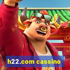 h22.com cassino